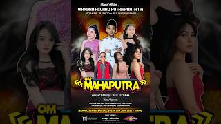 LIVE OM MAHAPUTRA || KHITAN ANANDA VIANDRA ALVARO PUTRA PRATAMA || KAMIS. 04 JUNI 2026