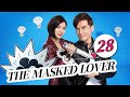 The Masked Lover Episode 28 full HD｜Taiwan SET TV Drama Indonesia