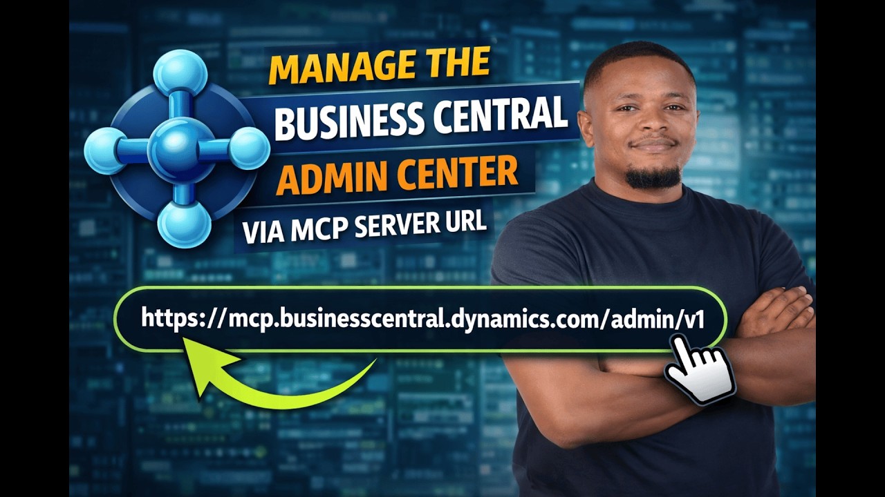 Manage the Business Central Admin Center via the MCP Server - YouTube