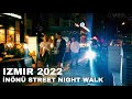 Izmir Walking Tour: Night Walk in İnönü Street, April 2022 | Travel Turkey | 4K UHD 60fps
