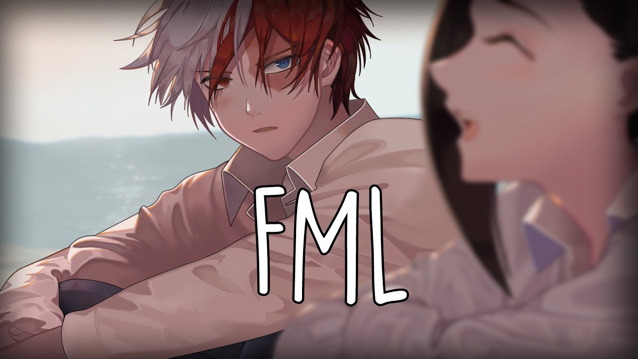 ♪ Nightcore - FML (Lyrics)