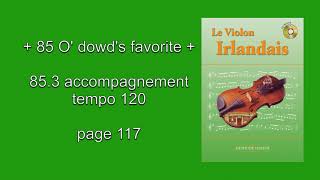 85.3 O’ dowd’s favorite 120