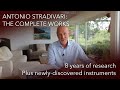 How we made it - Antonio Stradivari: The Complete Works