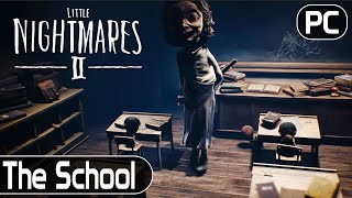 Little Nightmares II | The School | Longplay Walkthrough No Commentary