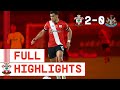 HIGHLIGHTS: Southampton 2-0 Newcastle United | Premier League