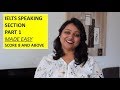 IELTS SPEAKING PART1- score 8 bands and above