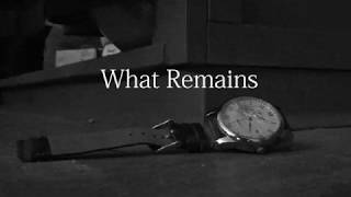 What Remains (Opening Sequence)