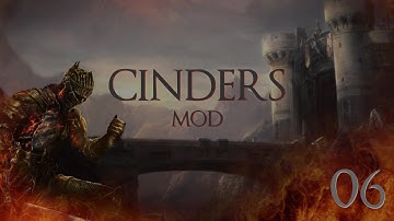Dark Souls 3 Cinders Mod PLAYTHROUGH - Ep. 6 Greatwood is DONE!