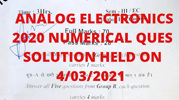 ANALOG ELECTRONICS COMPLETE QUESTION PAPER SOLUTION EXAM HELD ON 4/03/2021