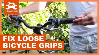 How to fix loose bicycle grips
