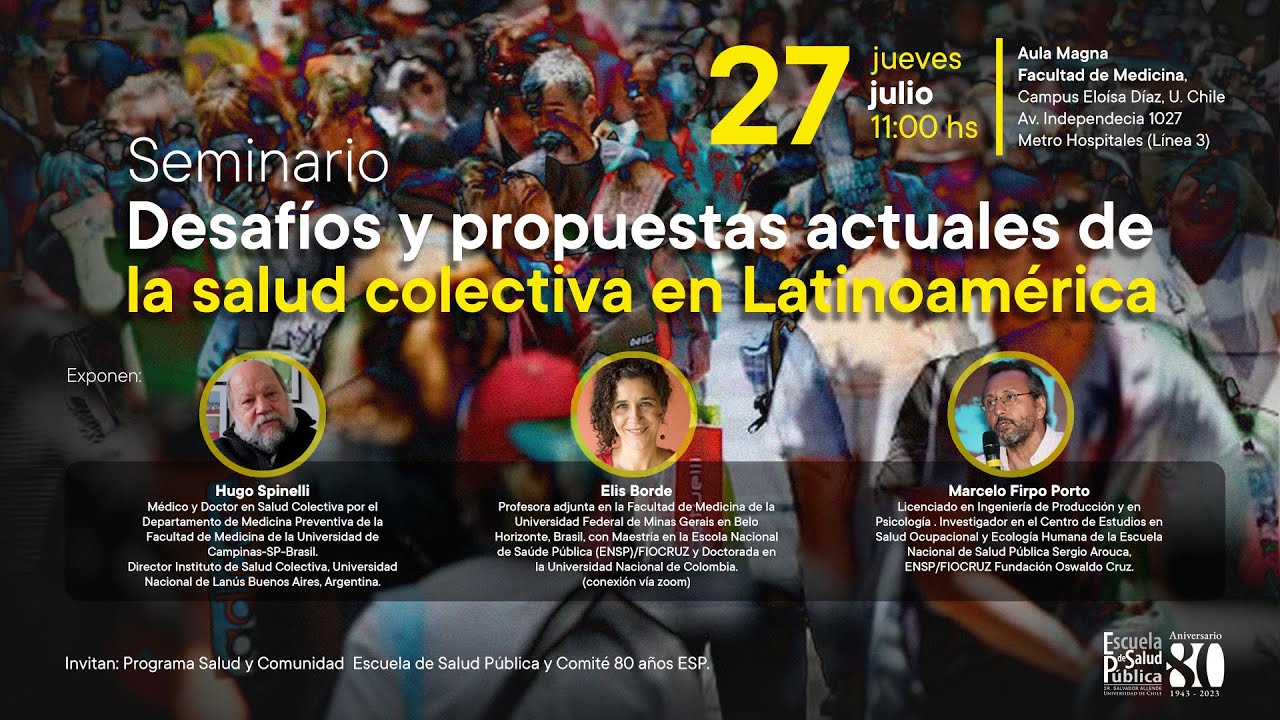 Seminario: Desafíos y Propuestas actuales de la Salud Colectiva