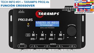 TECH INFO #31 - TARAMPS PRO2.4S DSP AUDIO PROCESSOR - CROSSOVER