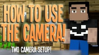 How To Use The Camera! - Blender Minecraft Animation Tutorial | 6