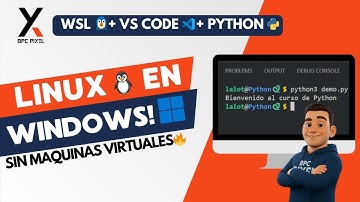 ¡Linux dentro de Windows! 🐧(¡sin máquinas virtuales!) Instala Ubuntu con WSL y programa en VS Code🐍