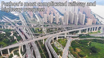 The most complicated overpass in Fuzhou, Kuiqi Interchange, navigation is almost desperate