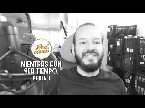 Mientras aún sea tiempo