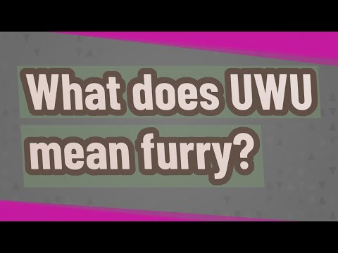 Furries say do uwu? why 