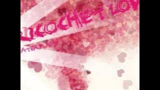 Download lagu Ricochet Love