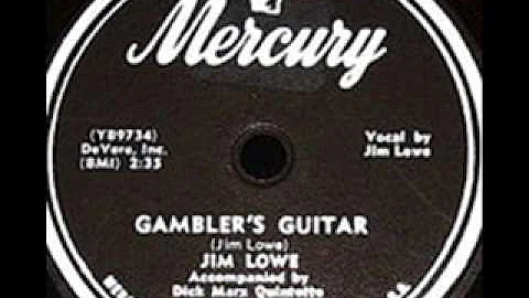 Jim Lowe   Gambler's Guitar   1953