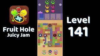 🎯 Fruit Hole Level 141 Walkthrough | Fun Fruit Puzzle Game 🍓 | SolutionGuruji
