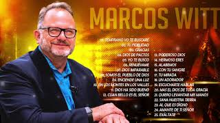 LO MEJOR DE MARCOS WITT EN ADORACIÓN  MARCOS WITT SUS MEJORES ÉXITOS