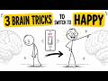 3 Brain Tricks to Activate Your Happy Brain