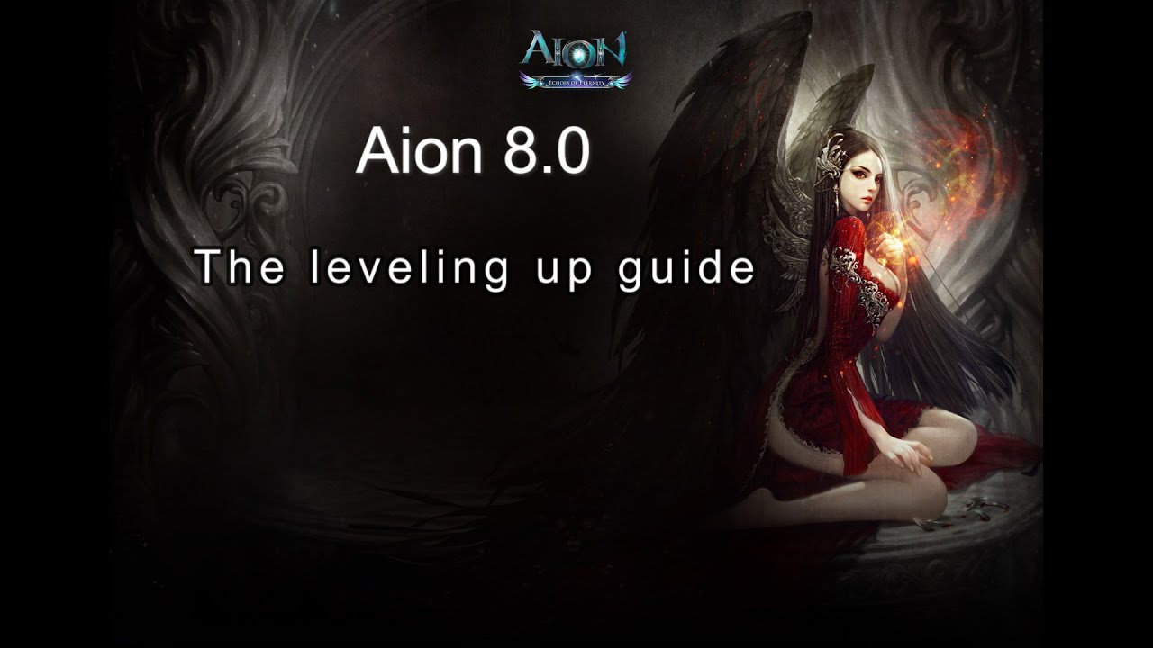 Aion 8.0 Руководство по повышению уровня