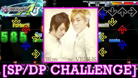 【DDR 2013 play】 Wow Wow VENUS / VENUS [SP/DP CHALLNGE] Lv.16