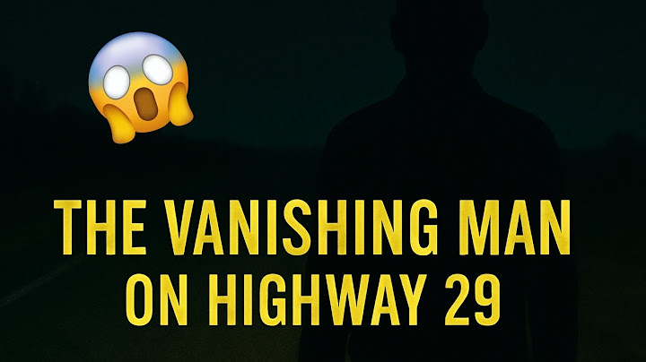 The Vanishing Man on Highway 29 😱 | True Horror Story