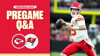 Kansas City Chiefs vs Tampa Bay Buccaneers live pregame Q&amp;A | PART 1 | Arrowhead Addict