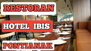 Review Restoran 🏩 Ibis Pontianak
