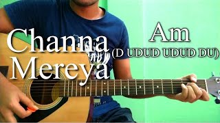 Video thumbnail of "Channa Mereya | Ae Dil Hai Mushkil | Easy Guitar Chords Lesson+Cover Strumming Pattern, Progressions"