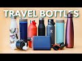 10 Excellent Travel Water Bottles | Hydro Flask, Klean Kanteen, Zojirushi, and More