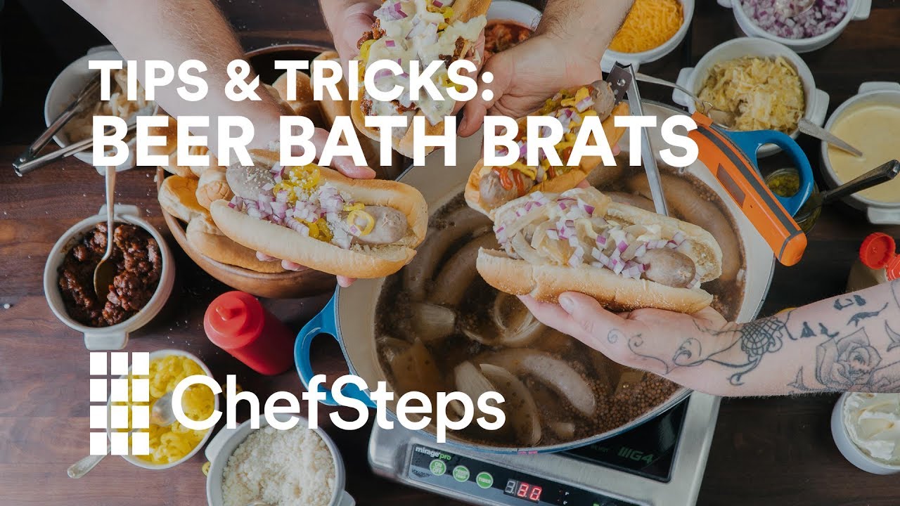 Tips & Tricks Beer Bath Brats YouTube