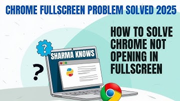 What To Do If Your Chrome Browser Is Not Appearing Full Screen On Your Laptop | 2025 | 4k