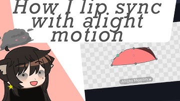 Gacha Club Lip Sync Tutorial // Alight motion