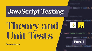 How to write UNIT TESTS in JAVASCRIPT