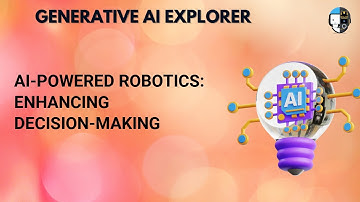 AI-Powered Robotics Enhancing Decision-Making