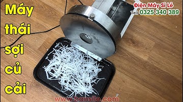 Máy bào sợi củ cải trắng, cắt sợi củ cải trắng, xắt sợi củ cải trắng, nạo sợi củ cải trắng