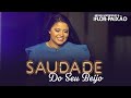 SAUDADE DO SEU BEIJO - Michelly Rodrigues e BANDA FLOR DA PAIXÃO (#DVDbemMaisAlém)