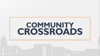 What you can expect on Community Crossroads