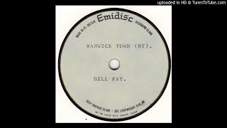 Bill Fay - Warwick Town (Emidisc acetate)