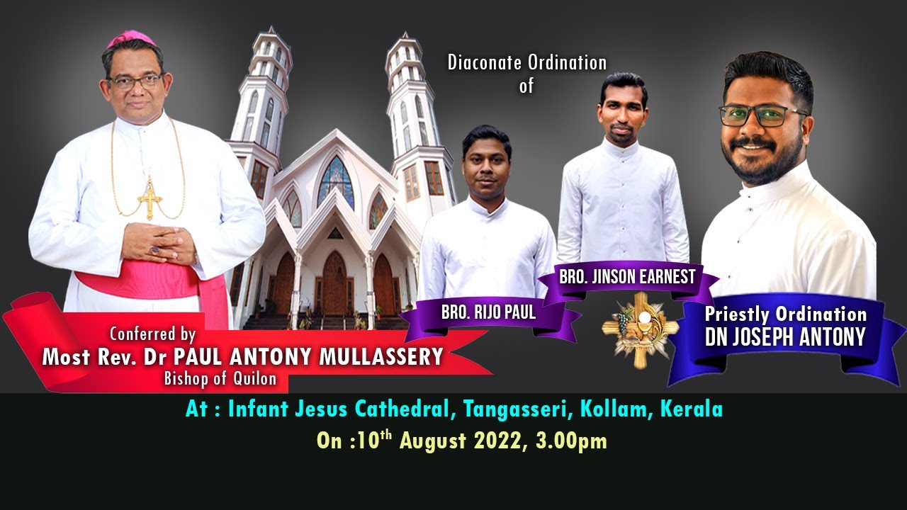 Priestly Ordination | Dn Joseph Antony | Diaconate Ordination | Bro ...