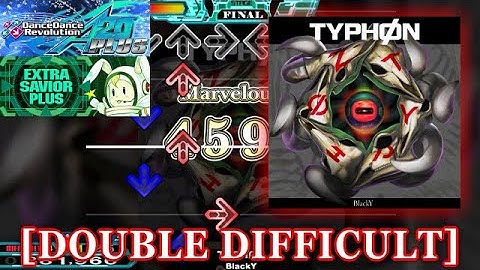 【DDR A20 PLUS】 TYPHØN [DOUBLE DIFFICULT] 譜面確認＋クラップ