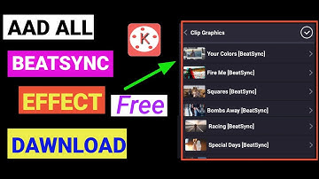 How To Add All Beatsync Effects In Kinemaster - How To Add New Extra Beatsync  In Kinemaster
