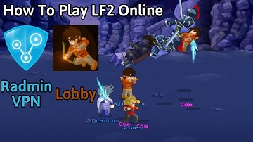 How To Play Little Fighter 2 Online (Complete Guide)