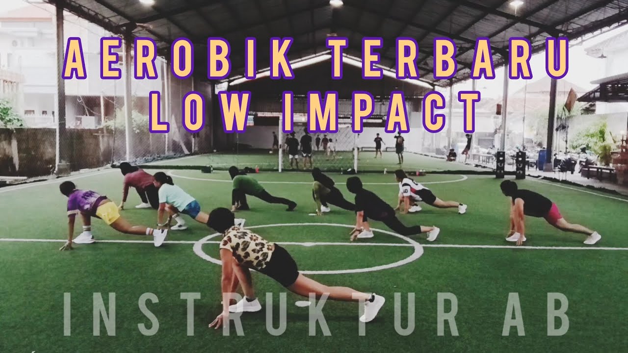 Senam Aerobik Terbaru Low Impact