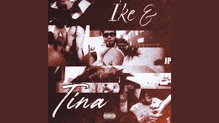 IKE AND TINA
