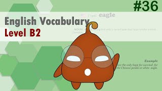 English Vocabulary Simplified: B2 Level for Intermediate Learners #36 Lesson 36 Decoding B2