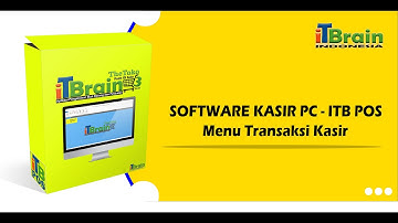 PROGRAM KASIR ITB POS - Point Of Sales Menu Transaksi Kasir